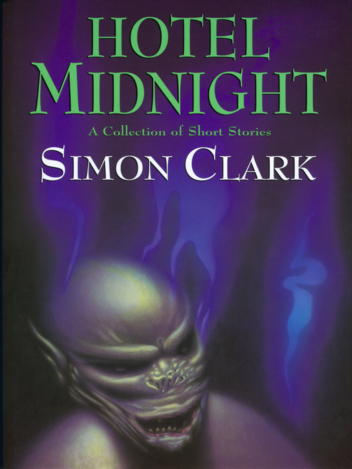 Title details for Hotel Midnight by Simon Clark - Available